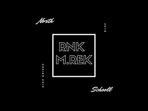 RENK C.A X M.REK - DIAS GRISES (Prod. HANTO)