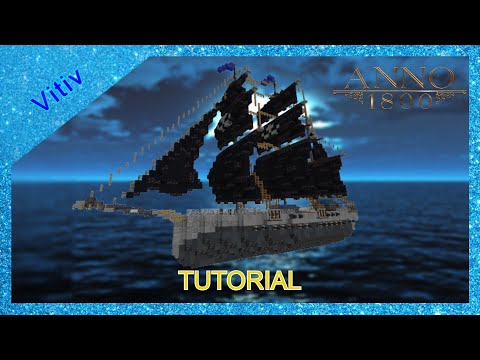 Anno 1800 Pirate Frigate in Minecraft - 1:1 Scale - Tutorial