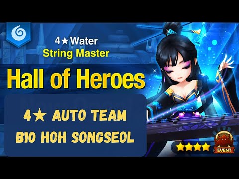 Hall of Heroes Water String Master (Songseol) || 4★ Auto Team B10