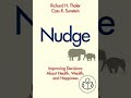 Nudge: Improving Decisions About Health, Wealth, and Happiness Hardcover by Richard H. Thaler