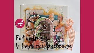 Fotoalbum No.240 ... V barvách podzimu/Spice