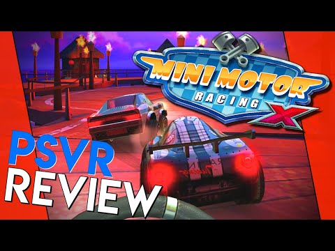 Mini Motor Racing X | PSVR Review