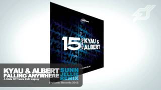 Kyau &amp; Albert - Falling Anywhere (Sunn Jellie Remix)