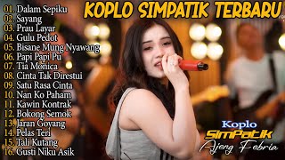 Download lagu AJENG FEBIA - DALAM SEPIKU, SAYANG, PRAU LAYAR - SIMPATIK MUSIC - FULL ALBUM LAGU JAWA TERBARU VIRAL mp3