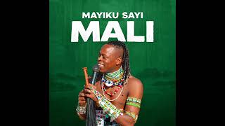 Mayiku Sayi Harusi kwa Mali Official Audio 