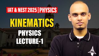 IAT & NEST 2025 | Live Physics Lecture 1 | IISc, IISER, NISER Prep 🔥 SciAstra Rescue Series