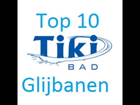 Top 10 Glijbanen Tikibad (+ onrides ) - Duinrell Wassenaar 2016