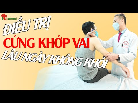 Cứng khớp vai lâu không khỏi - Điều trị thế nào?