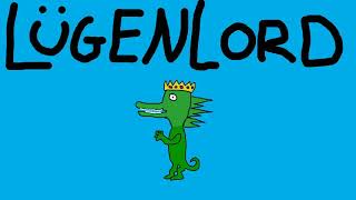 Lügenlord Song