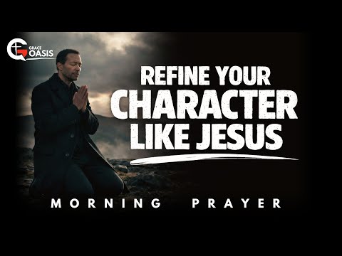 Lord, Refine Me and Lead Me Into Your Purpose | Morning Prayer