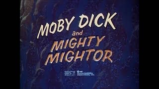 Moby Dick and Mighty Mightor Season 1 Opening and Closing Credits and Theme Song