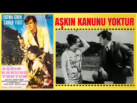 Trailer of Aşkın Kanunu (1966)