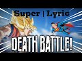 Super Death Battle Lyric Goku Vs Superman