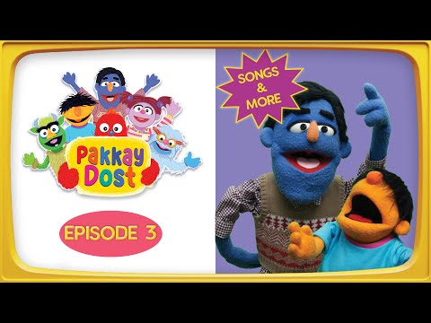 Pakkay Dost | Episode 03