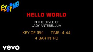 Lady Antebellum - Hello World (Karaoke)