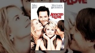 Addicted to Love