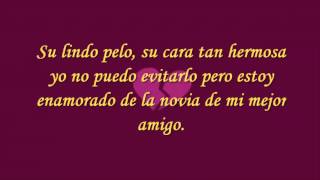 Los Sinners  - La novia de mi mejor amigo CON LETRA