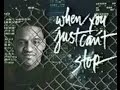 Calvin Hunt Story - When You Just Can't Stop
