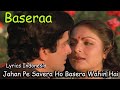 Jahan Pe Savera Ho Basera Lata Mangeshkar Baseraa Shashi Kapoor Rakhee Lyrics Indonesia