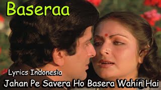 Download lagu Jahan Pe Savera Ho Basera - Lata Mangeshkar | Baseraa | Shashi Kapoor, Rakhee - Lyrics indonesia mp3 Download lagu Jahan Pe Savera Ho Basera - Lata Mangeshkar | Baseraa | Shashi Kapoor, Rakhee - Lyrics indonesia mp3