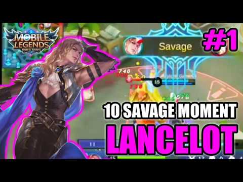 TOP 10 LANCELOT BEST SAVAGE MOMENT # 1 HQ (ASSASIN MOBILE LEGENDS)