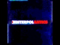 Next Exit - Interpol 