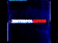 Next Exit - Interpol 