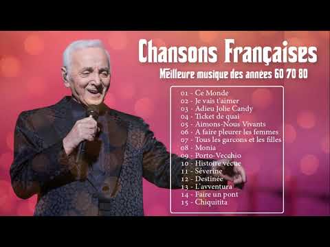 Meilleure musique française | Collection des meilleures chansons des années 60, 70 et 80