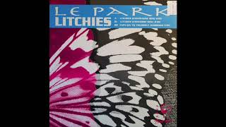 Le Park - Litchies (Exstrange Mix)