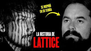 LEÓN LARREGUI y JACOBO GRINBERG | SIGNIFICADO de la Letra LATTICE