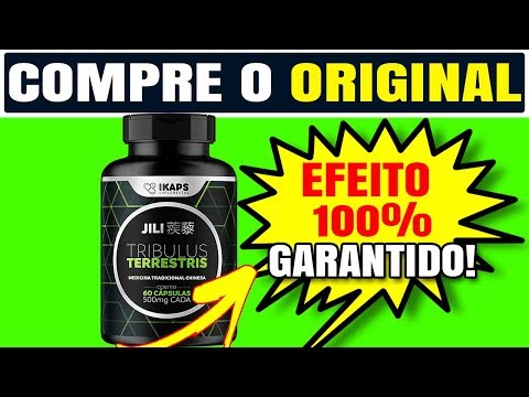 🔥Jili Tribulus Terrestris-Jili Tribulus Terrestris Funciona? Jili Tribulus Terrestris Onde Comprar