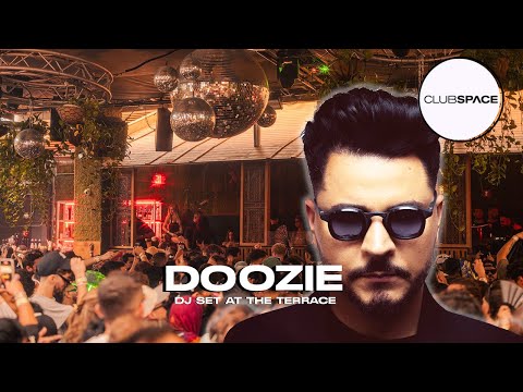 Doozie -  Dj set at The Terrace  @OfficialClubSpace