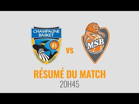 Résumé Châlons-Reims vs MSB - J24 Jeep® ÉLITE