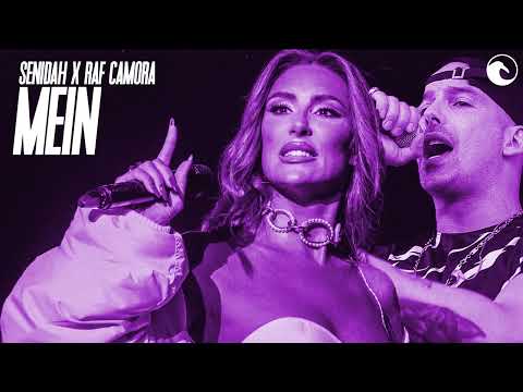 SENIDAH x RAF CAMORA - MEIN
