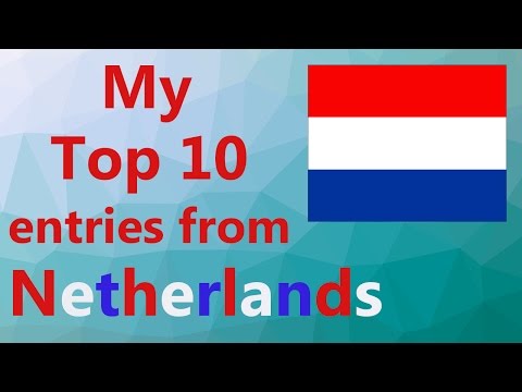 My top 10 entries from the Netherlands in Eurovision!