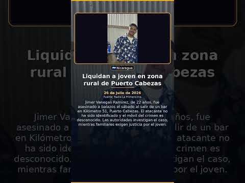 Liquidan a joven en zona rural de Puerto Cabezas