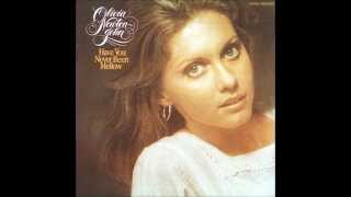 Olivia Newton-John. Have Your Never Been Mellow (1975)