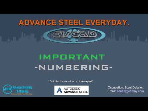 ADVANCE STEEL: Important Numbering.