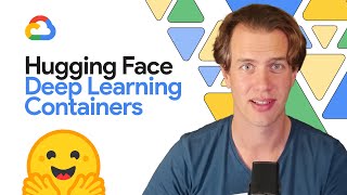 What are Hugging Face Deep Learning Containers?