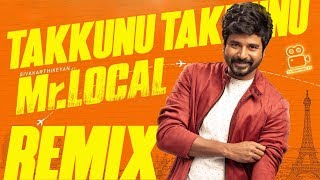 Mr.local | Takkunu Takkunu Video Song | Sivakarthikeyen Version | Remix | Hiphop Tamizha | Filmwoods