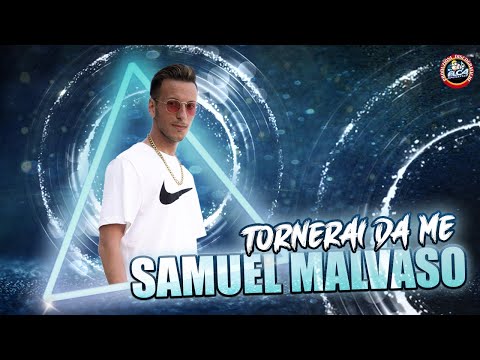 Samuel Malvaso - Tornerai da me - Video ufficiale 2021