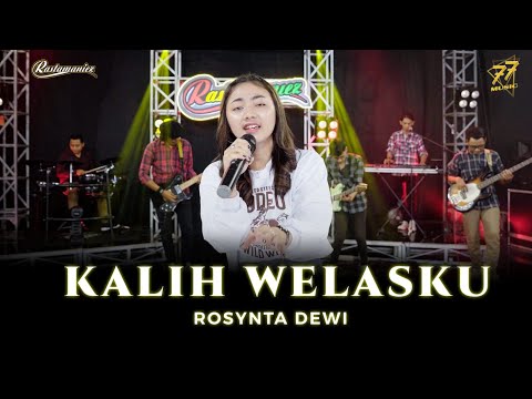 ROSYNTA DEWI - KALIH WELASKU | Feat. RASTAMANIEZ ( Official Music Video )