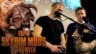 Live in London! - Top 5 Skyrim Mods of the Week