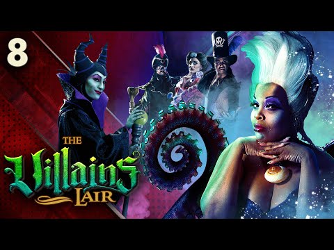An Uninvited Guest - The Villains Lair (Ep 8)