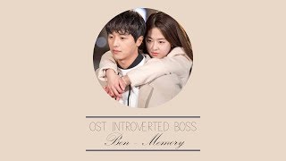 벤 (Ben) – Memory [Han|Rom|Eng] Lyrics Introverted Boss OST Part 2