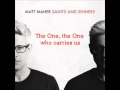 Deliverer by Matt Maher Lyric Video 