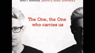 Deliverer by Matt Maher Lyric Video