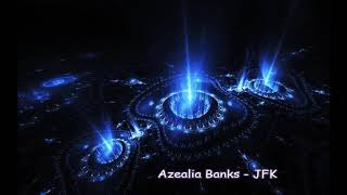 Azealia Banks - JFK (432Hz)