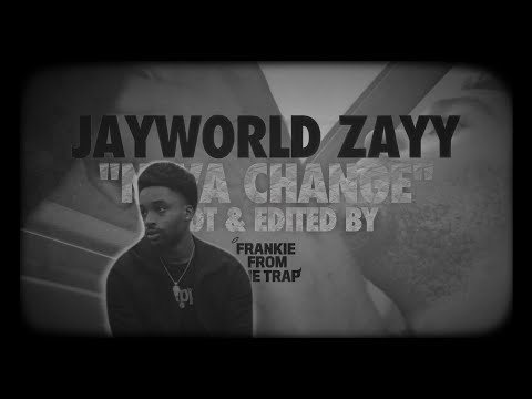 JAYWORLD ZAYY - NEVA CHANGE (Official Music Video)