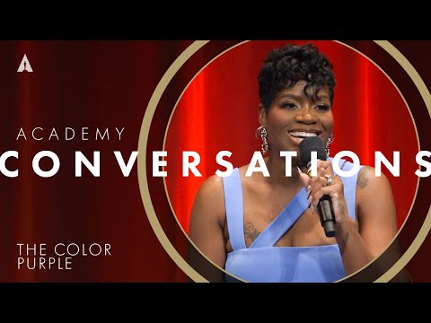 'The Color Purple' with Fantasia Barrino, Danielle Brooks, & more filmmakers | Academy Conversations